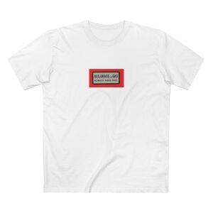 Ass, Grass or Gas, Nobody Rides Free